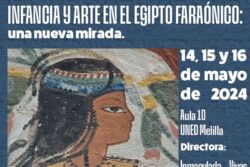 Curso presencial: Infancia y arte en el Egipto faraónico: una nueva mirada (Melilla)