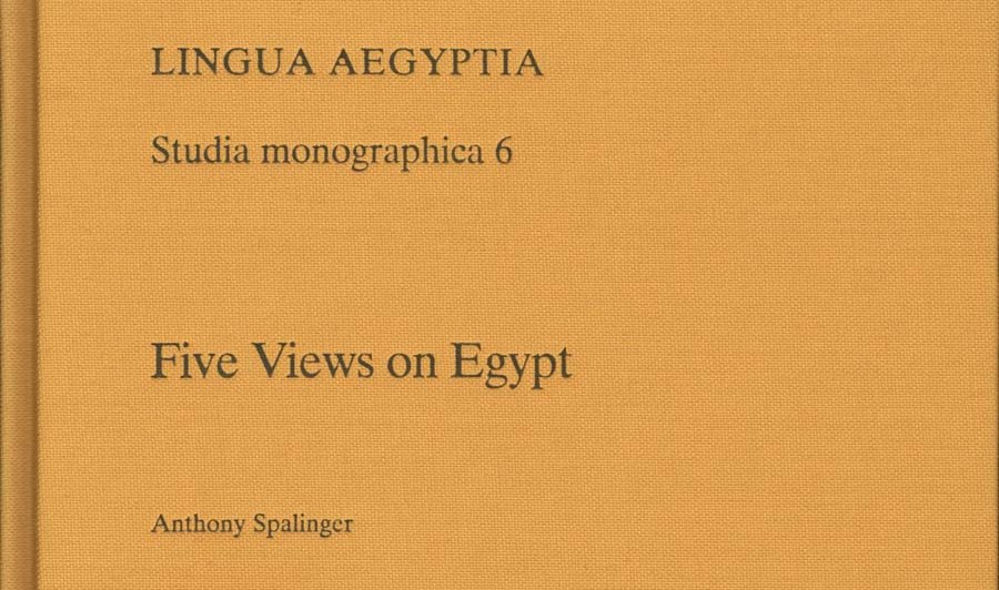 Five Views on Egypt de Anthony Spalinger