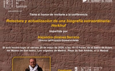 Conferencia AEDE – Relectura y actualización de una biografía extraordinaria: Herkhuf