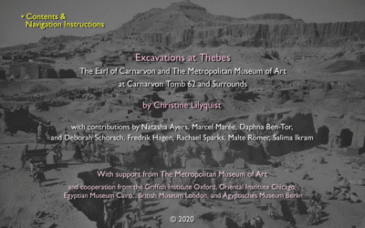 Aplicacion digital interactiva: Excavations at Thebes: The Earl of Carnarvon and the Metropolitan Museum of Art at Carnarvon 62 and Surrounds