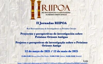 II Jornadas RIIPOA – Proyectos y perspectivas de investigación sobre Próximo Oriente Antiguo