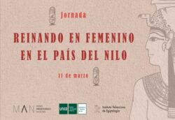 Jornada en el MAN - Reinando en femenino en el País del Nilo