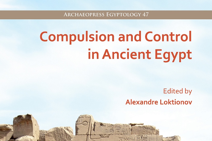 Pdf: Compulsion and Control in Ancient Egypt (ed. A. Loktionov)