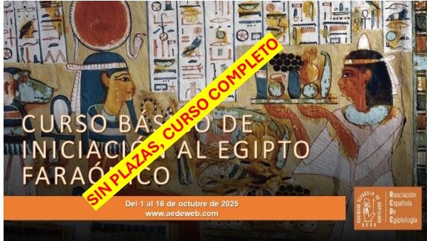 SIN PLAZAS, COMPLETO.- Curso básico de iniciación al Egipto faraónico (Presencial)