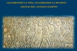 Seminario en Valencia - Celebrando la vida, celebrando la muerte: fiestas del antiguo Egipto