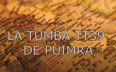 Vídeo – Egipto, un paseo por el valle de los nobles. La tumba TT39 de Puimra. Gabriela Arrache